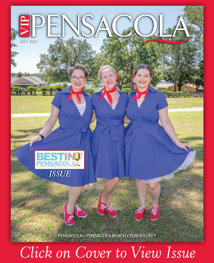 VIP Pensacola Magazine Pensacola Magazine