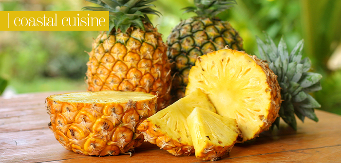 Coastal Cuisine: The Pineapple – A Tropical Wonder Fruit